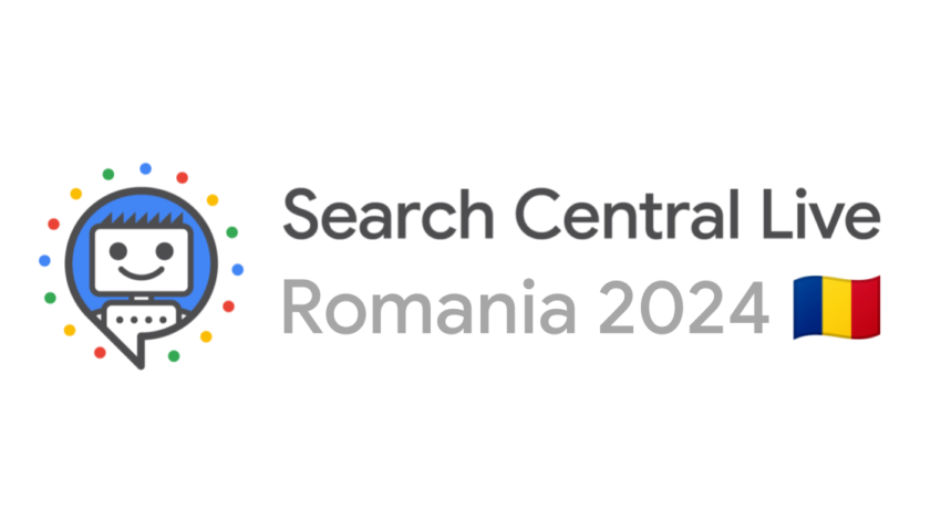 Search Central Live Romania 2024